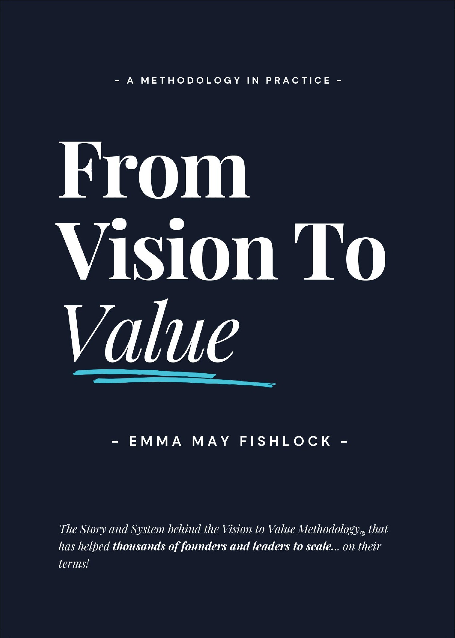 From Vision to Value front cover by Emma May Fishlock